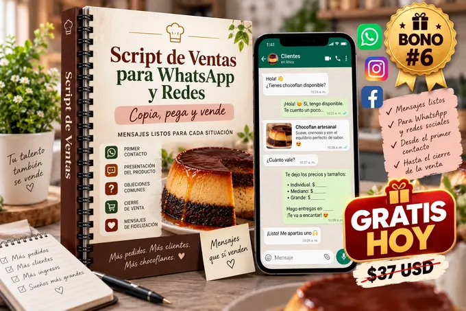 Bono 6: Script de Ventas para WhatsApp y Redes, gratis hoy