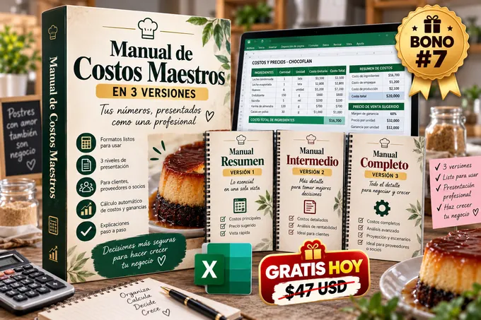 Bono 7: Manual de Costos Maestros en 3 versiones, gratis hoy